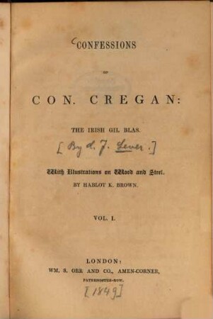 The confessions of Con. Cregan : the Irish Gil Blas, 1