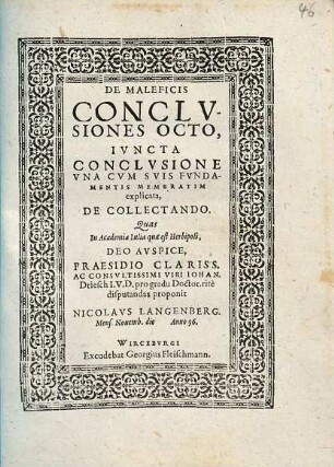 De Maleficis Conclvsiones Octo, Ivncta Conclvsione Vna Cvm Svis Fvndamentis Membratim explicata, De Collectando