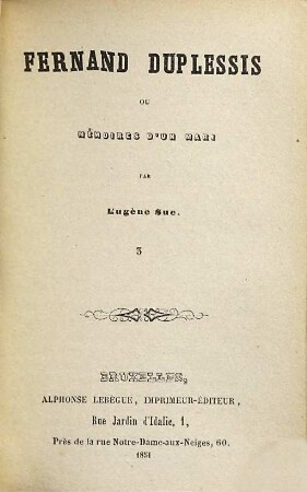 Fernand Duplessis ou mémoires d'un mari : par Eugène Sue, 3