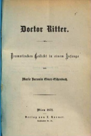Doctor Ritter : Dramatisches Gedicht in einem Aufzuge