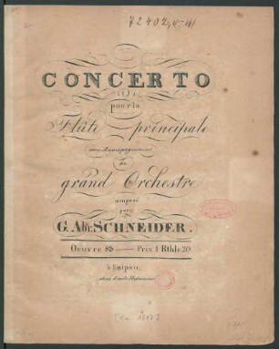 Concerto pour la Flûte principale avec Accompagnement de grand Orchestre : Oeuvre 83