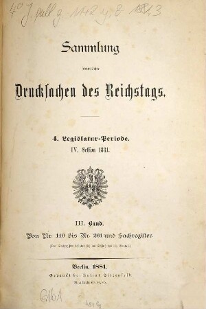 Verhandlungen des Reichstages. Drucksachen des Reichstages. 1881, Bd. 3 = Legislatur-Periode 4, Session 4