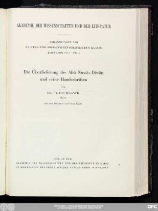 Die Überlieferung des Abū Nuwās-Dīwān und seine Handschriften