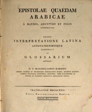 Epistolae quaedam Arabicae a Mauris, Aegyptiis et Syris conscriptae
