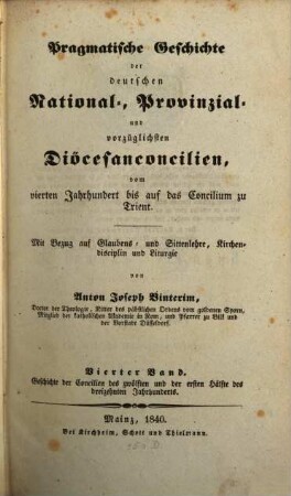 Pragmatische Geschichte der deutschen National-, Provinzial- und vorzüglichsten Diöcesanconcilien : vom vierten Jahrhundert bis auf das Concilium zu Trient ; mit Bezug auf Glaubens- und Sittenlehre, Kirchendisciplin und Liturgie, 4. Geschichte der Concilien des zwölften und der ersten Hälfte des dreizehnten Jahrhunderts