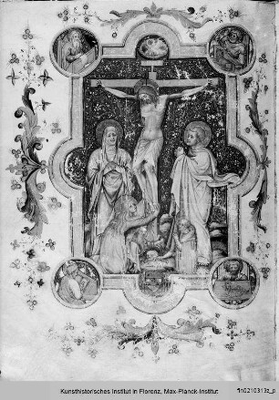 Missale Romanum : Zierseite mit ganzseitiger Miniatur: Kreuzigung mit Maria, Johannes, Maria Magdalena und Stifter, in den Rahmenmedaillons die Evangelisten