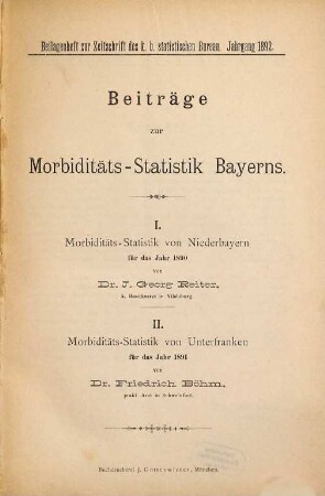Beiträge zur Morbiditäts-Statistik Bayerns. 1890/91 (1892)