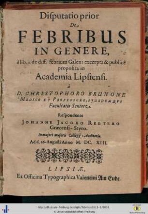 Disputatio prior de febribus in genere: Disputatio ... De febribus ...