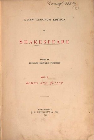 A new variorum edition of Shakespeare. 1, Romeo and Juliet