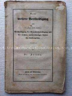 Verteidigungsschrift im Hochverratsprozess gegen Johann Jacoby