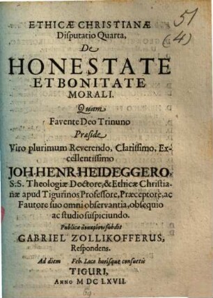 Ethicae Christianae Disputatio Quarta, De Honestate Et Bonitate Morali