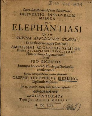 Dispvtatio Inavgvralis Medica De Elephantiasi