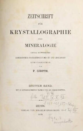 Zeitschrift für Krystallographie und Mineralogie. 3. 1879