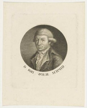 Bildnis des Ioh. Wilh. Schmid