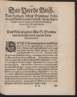 Das Vierdte Buch. Des Heiligen Abtes Brandani Historia und Schiffart in daß Paradiß ...