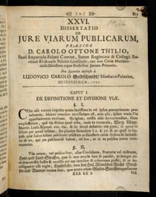 811-821, Caput I. De Definitione Et Divisione Viae. - Caput II. De Usu Viae Publicae.