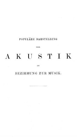 Populäre Darstellung der Akustik in Beziehung zur Musik