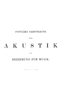 Populäre Darstellung der Akustik in Beziehung zur Musik