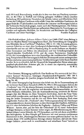 Stemmer, Peter :: Weissagung und Kritik, eine Studie zur Hermeneutik bei Hermann Samuel Reimarus, (Veröffentlichungen der Joachim Jungius-Gesellschaft der Wissenschaften Hamburg, 48) : Göttingen, Vandenhoeck & Ruprecht, 1983