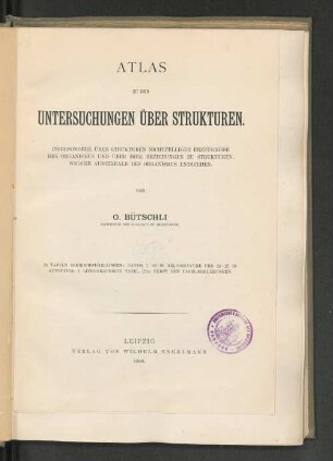 [2]: Atlas zu den Untersuchungen über Strukturen : insbesondere über Strukturen nichtzelliger Erzeugnisse des Organismus und über ihre Beziehungen zu Strukturen, welche ausserhalb des Organismus entstehen