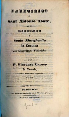 Panegirico di Sant' Antonio Abate, ed il discorso di Santa Margherita da Cortona con Osservationi Filosofiche