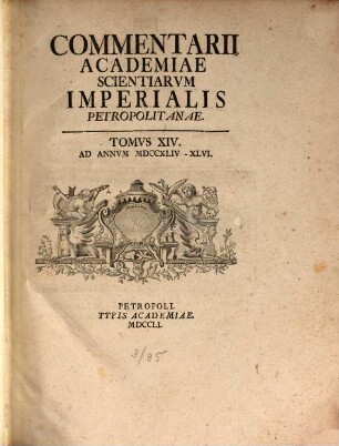 Commentarii Academiae Scientiarum Imperialis Petropolitanae. 14. 1744/46 (1751)
