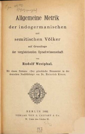 Allgemeine Metrik der indogermanischen und semitischen Völker auf Grundlage der vergleichenden Sprachwissenschaft