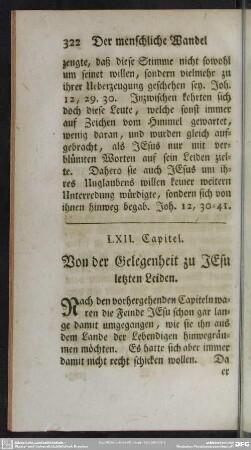 LXII. Capitel. Von der Gelegenheit zu JEsu letzten Leiden