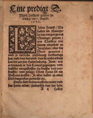 Eine predigt D. Martini Lutheri, newlich zu Leiptzig gethan : [am 12. Augusti 1545]