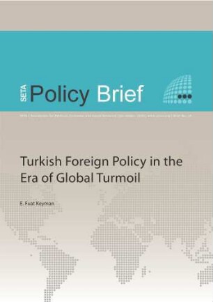 Turkish foreign policy in the era of global turmoil