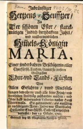 Inbrünstiger Hertzens-Seufftzer ... zur Himmels-Königin Maria