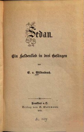 Sedan : ein Heldenlied in drei Gesängen