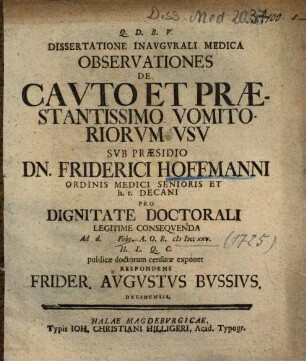 Dissertatione Inavgvrali Medica Observationes De Cavto Et Praestantissimo Vomitoriorvm Vsv