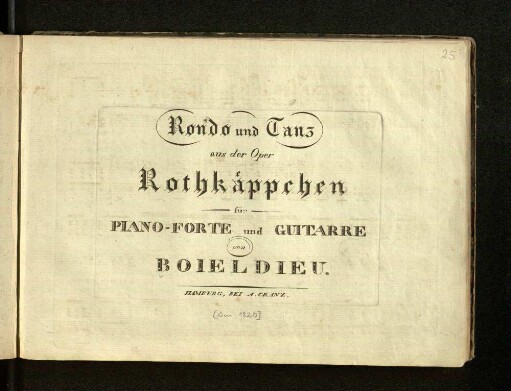 Rondo und Tanz aus der Oper Rothkäppchen : für Pianoforte u. Guitarre