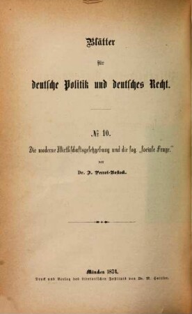 Die moderne Wirthschafts-Gesetzgebung und die sogenannte "sociale Frage"