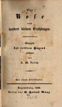 Eine Rose von hundert kleinen Erzählungen