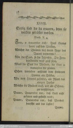 XXVII. Seelig sind die da trauren, denn sie werden getröstet werden. Matth. V. 4
