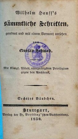 Wilhelm Hauff's sämmtliche Schriften, 6