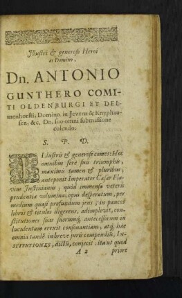 Illustri ... Dn. Antonio Gunthero Comiti Oldenburgi Et Delmenhorsti, ...