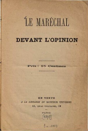 Le Maréchal devant l'opinion