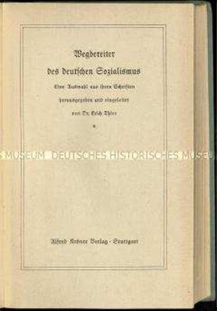 Anthologie mit Schriften von Wegbereitern des deutschen Sozialismus