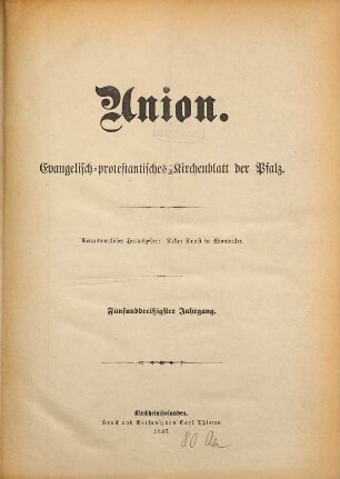 Union : evangelisch-protestantisches Kirchenblatt der Pfalz. 35. 1897