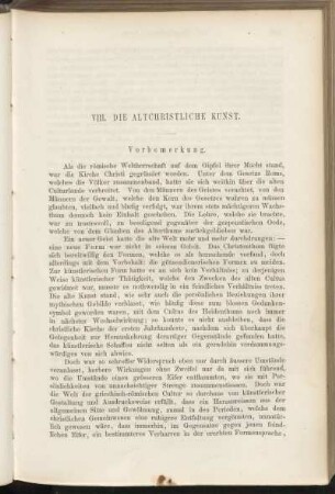VIII. Die altchristliche Kunst.
