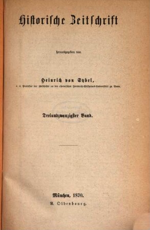 Historische Zeitschrift : HZ. 23. 1870