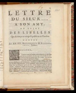 39.) Pp. Lettre du sieur ... a son amy, au sujet des libelles ...