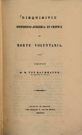 Disquisitio historico-iuridica et critica de morte voluntaria