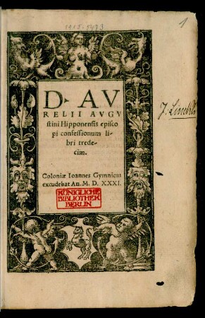 D. AV||RELII AVGV||stini Hipponensis episco||pi confessionum li-||bri trede-||cim.||