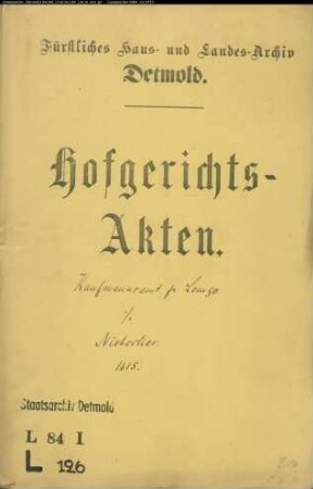 Lemgo, Dechen des Kaufmannsamts gegen Konrad Niebecker, Dr. jur. und Kanzler - Schuldforderung