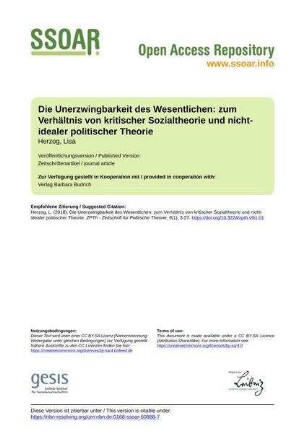 Die Unerzwingbarkeit des Wesentlichen: zum Verhältnis von kritischer Sozialtheorie und nicht-idealer politischer Theorie