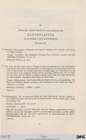 IV. Kleinplastik (Nr. 80-87)
